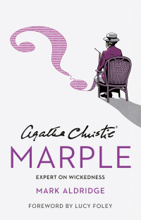 Mark Aldridge — Agatha Christie's Marple