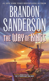 Brandon Sanderson — The Way of Kings (The Stormlight Archive, Book 1)