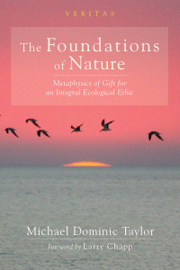 Michael Dominic Taylor; — The Foundations of Nature