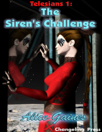 Alice Gaines — The Siren's Challenge