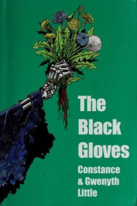Constance Little & Gwenyth Little & Enid Schantz — The Black Gloves