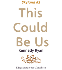 Kennedy Ryan — This Could Be Us