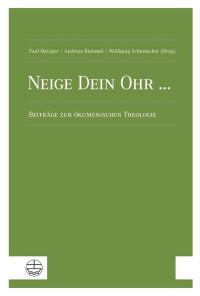 Paul Metzger, Andreas Rummel — Neige Dein Ohr ...