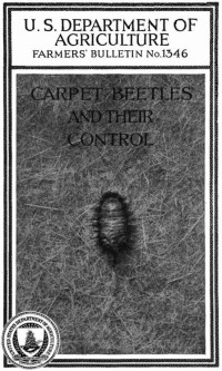 E. A. Back — Carpet Beetles and Their Control