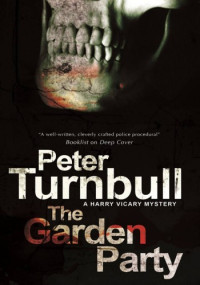 Peter Turnbull — The Garden Party