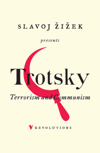 Leon Trotsky — Terrorism and Communism