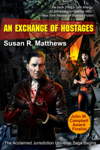 Susan R. Matthews [Matthews, Susan R.] — An Exchange of Hostages