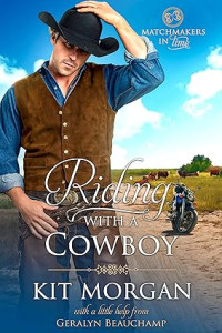 Kit Morgan — Riding with a Cowboy