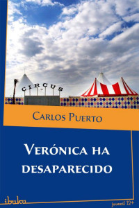 Carlos Puerto — Verónica ha desaparecido