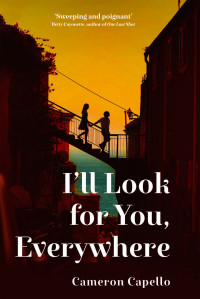 Cameron Capello — I’ll Look for You, Everywhere