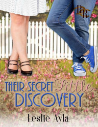 Leslie Ayla & Rawhide Authors — Their Secret Little Discovery: A Rawhide Ranch Story