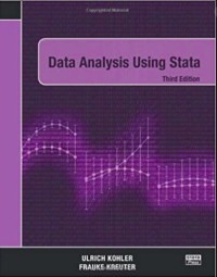 Ulrich Kohler and Frauke Kreuter — Data Analysis Using Stata