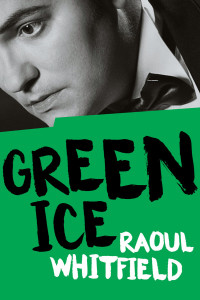 Raoul Whitfield — Green Ice