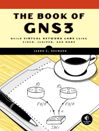 Neumann, Jason C. — The Book of GNS3