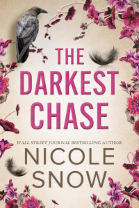 Nicole Snow — The Darkest Chase