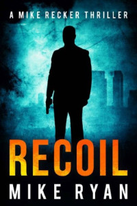 Mike Ryan — Recoil