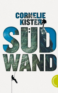 Kister, Cornelie — Südwand