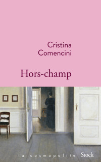 Cristina Comencini — Hors-champ