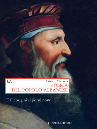 Ettore Marino — Storia del popolo albanese