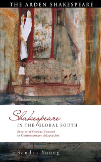 Sandra Young — Shakespeare in the Global South