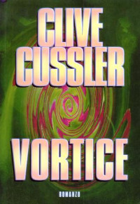 Clive Cussler — Vortice