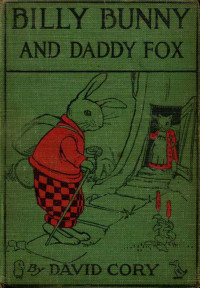 Cory, David — Billy Bunny and Daddy Fox