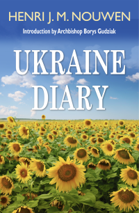 Nouwen, Henri J. M.; — Ukraine Diary