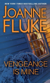 Joanne Fluke — Vengeance Is Mine