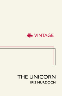 Iris Murdoch — The Unicorn