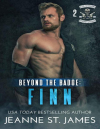 Jeanne St. James — Beyond the Badge: Finn (Blue Avengers MC Book 2)