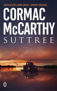 Cormac McCarthy — Suttree