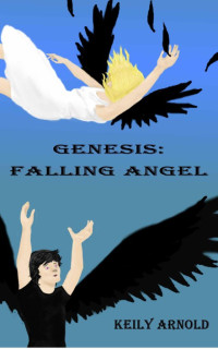 Keily Arnold [Arnold, Keily] — Genesis: Falling Angel