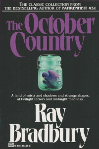Ray Bradbury — The October Country