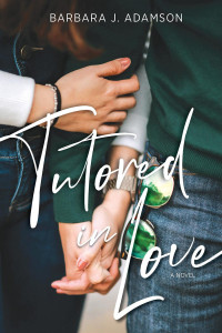 Barbara J. Adamson — Tutored in Love