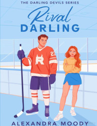 Alexandra Moody — Rival Darling