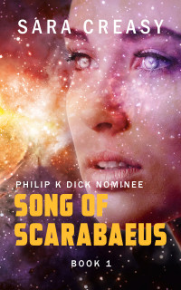 Sara Creasy — Song of Scarabaeus