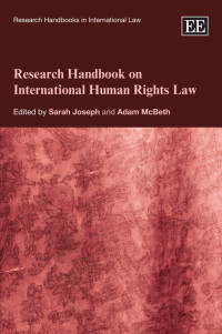 Sarah Joseph, Adam Mcbeth, (eds.) — Research Handbook on International Human Rights Law