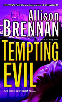 Allison Brennan — Tempting Evil