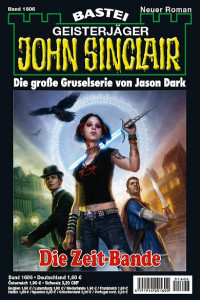 Dark, Jason — [John Sinclair 1606] • Die Zeit-Bande (1 of 2)