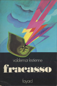 Voldemar Lestienne [Lestienne, Voldemar] — Fracasso