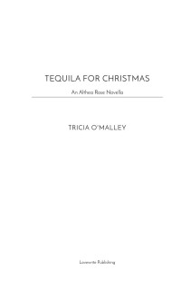 Tricia O'Malley — Tequila for Christmas