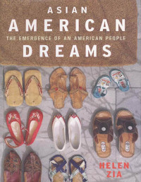 Helen Zia — Asian American Dreams