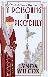 Lynda Wilcox — A Poisoning In Piccadilly