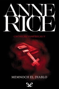 Anne Rice — Memnoch el diablo
