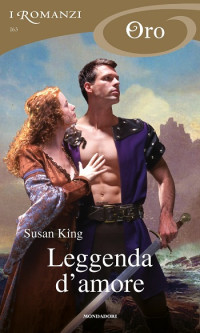 Susan King — Leggenda D'amore