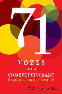 Vários Autores / ISCTE — 71 Vozes Pela Competitividade