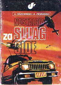 Andrzej Ziemiański & Andrzej Drzewiński — Nostalgia za Sluag Side