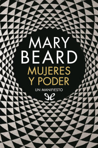 Mary Beard — Mujeres y poder