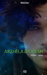 Melody Bluen — Arzhéla Daviken (French Edition)