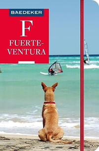 Birgit Borowski, Rolf Goetz — Baedeker Reiseführer Fuerteventura